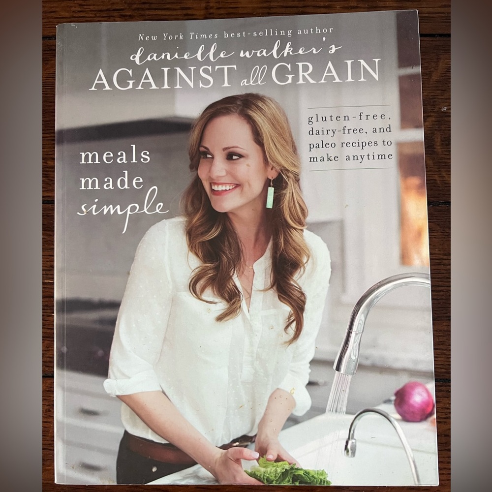 Against the Grain Cookbook Danielle Walker